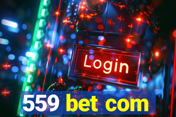 559 bet com